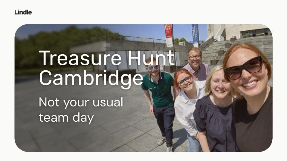 Treasure Hunt Cambridge - not your usual team day
